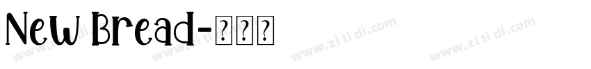 New Bread字体转换